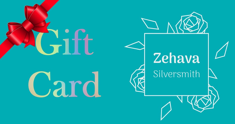 Zehava Silversmith Gift Card - Zehava Jewelry